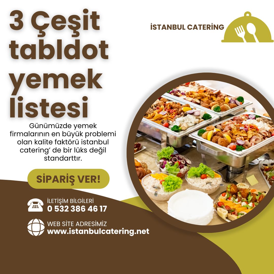 3 çeşit tabldot yemek listesi